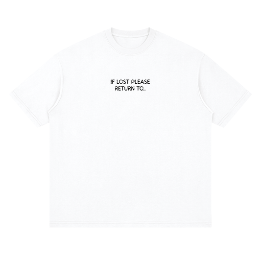 IF LOST PLEASE RETURN TEE