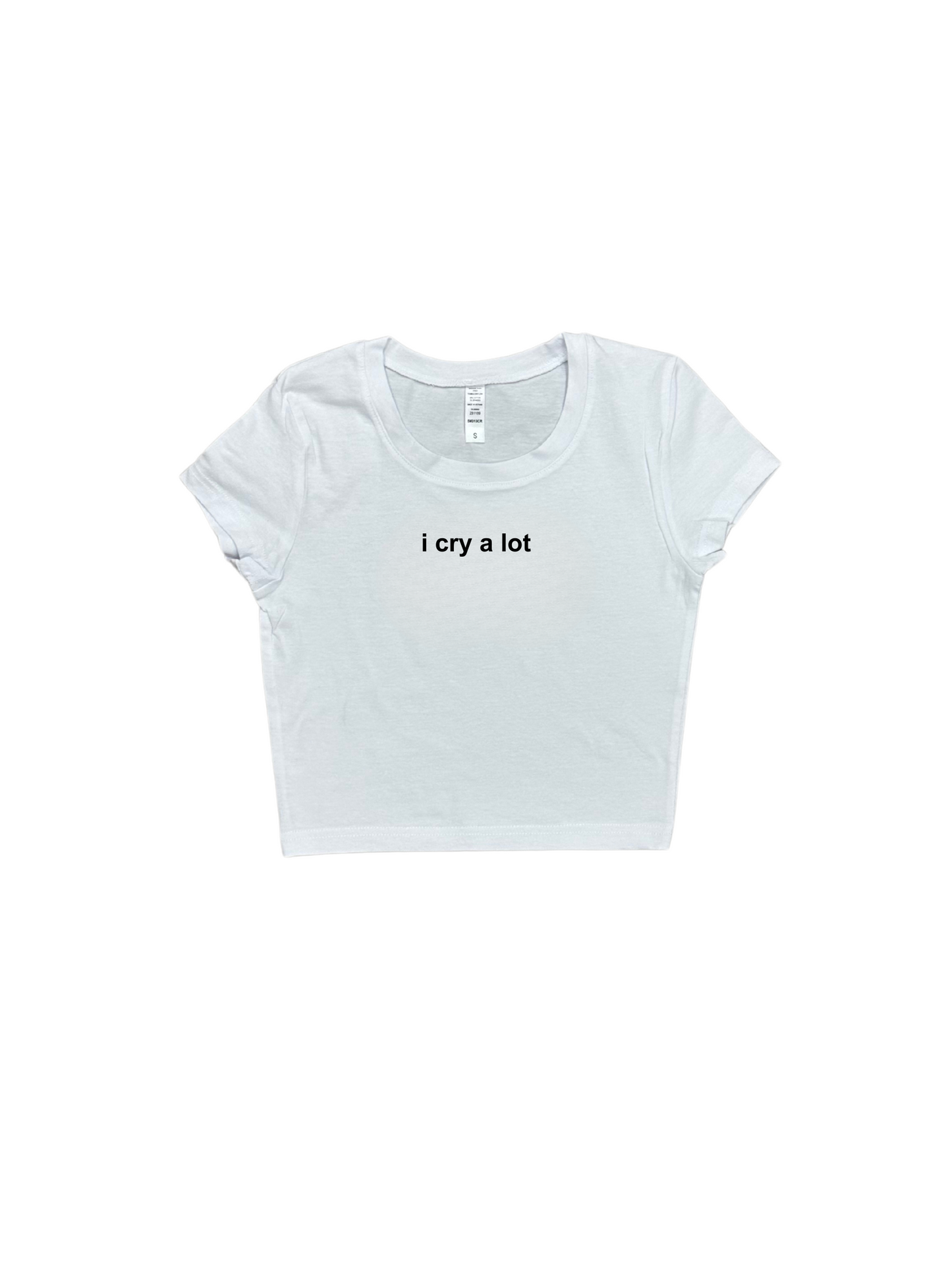 I cry A lot Baby Tee