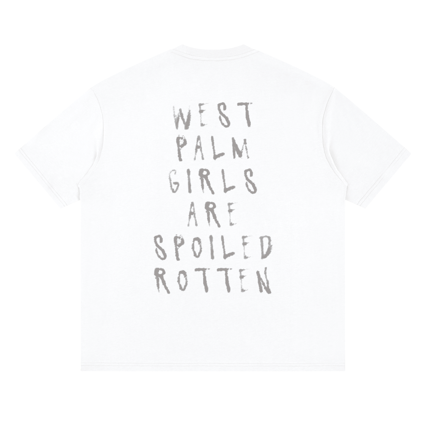 WPB GIRLS ARE SPOILED ROTTEN TEE