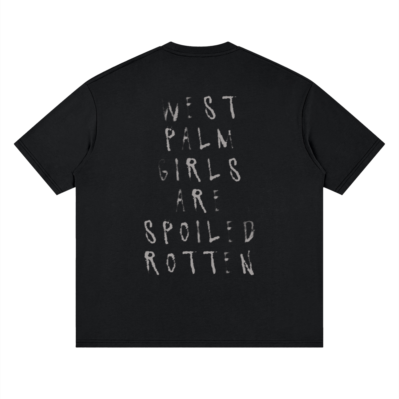 WPB GIRLS ARE SPOILED ROTTEN TEE