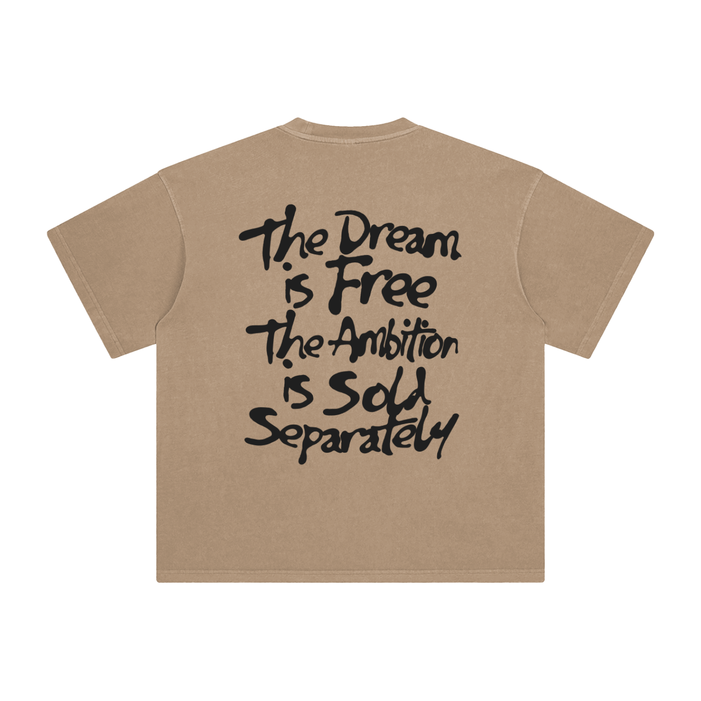THE DREAM IS FREE TEE
