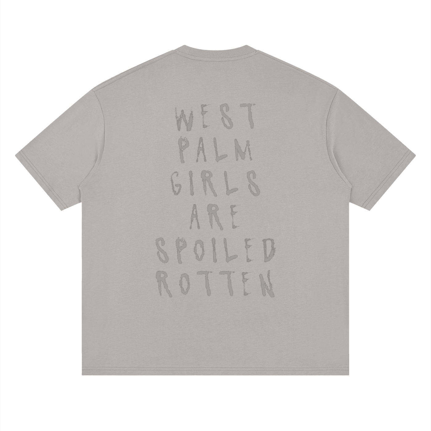 WPB GIRLS ARE SPOILED ROTTEN TEE