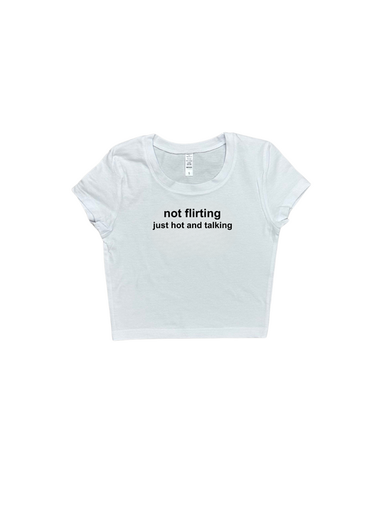 Just Hot and Talking Baby Tee